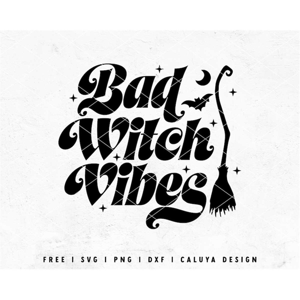 MR-1182023182656-bad-witch-svg-witch-vibes-svg-halloween-witch-svg-witch-image-1.jpg