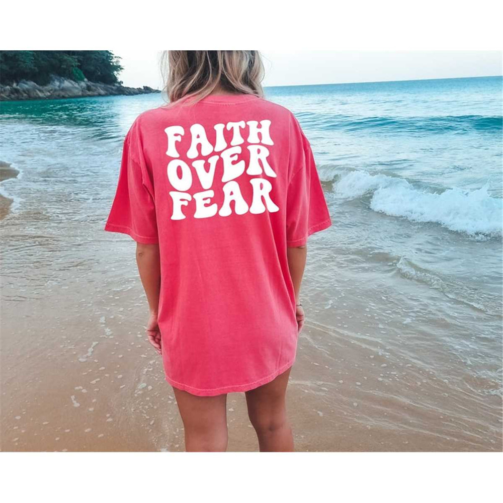MR-1182023182911-comfort-colors-faith-over-fear-shirt-christian-shirt-image-1.jpg