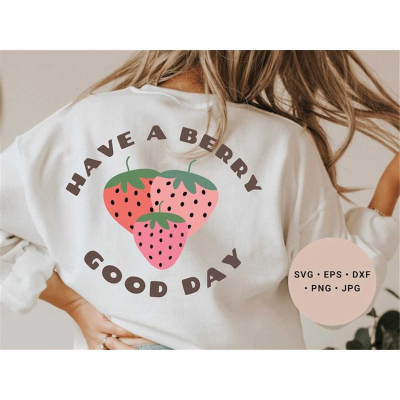 MR-1182023183622-have-a-good-day-svg-mental-health-svg-strawberry-svg-image-1.jpg