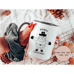 howdy christmas, cowboy santa svg, cowboy christmas svg, western christmas, rodeo christmas svg, country christmas svg,