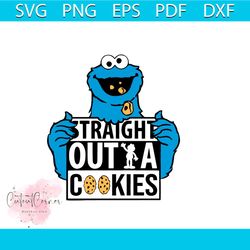 straight outta cookies svg, trending svg, cookie monster svg, sesame street svg, straight outta