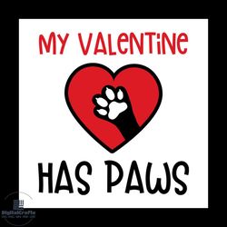 my valentine has paws and red heart svg, valentine svg, valentine paw svg, red heart svg, cute valentine svg