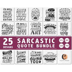 sarcastic quote svg cut file bundle for cricut, cameo silhouette | funny quote clipart printable | t-shirt & mug making