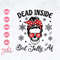 MR-1182023195732-dead-inside-but-jolly-af-svg-christmas-svg-dead-inside-svg-image-1.jpg