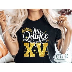 mis quince svg png, quinceanera svg, mis xv svg, mis quince anos svg, happy birthday svg, mexican svg, latina svg, birth