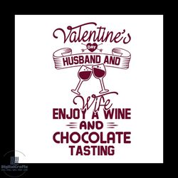 husband and wife valentines day svg, valentine svg,husband svg,wife svg,wine svg