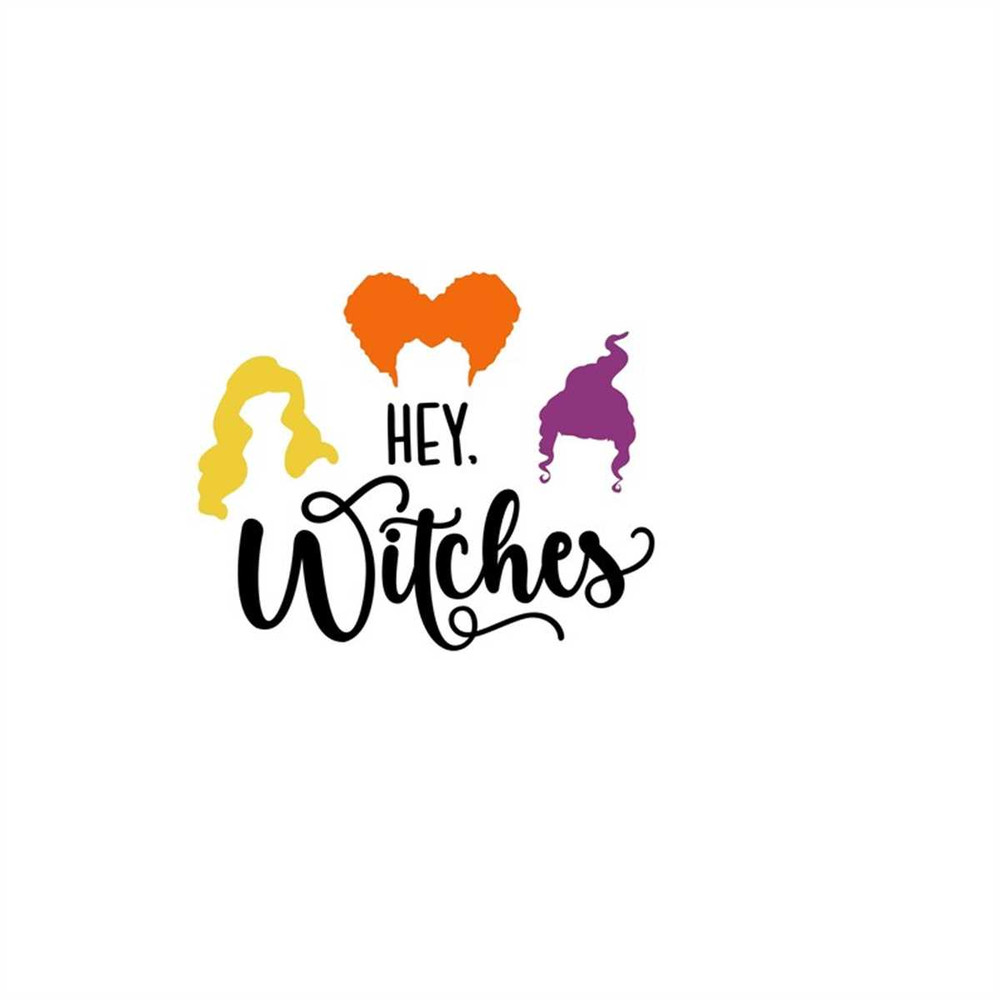 MR-1182023215328-hey-witches-halloween-hocus-pocus-halloween-svg-download-image-1.jpg