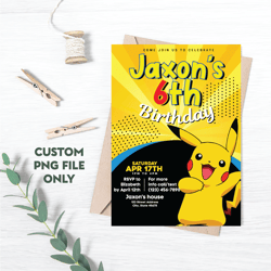 personalized file pikachu invitation pokemon birthday party invite printable digital pokemone girl boy cake top png file