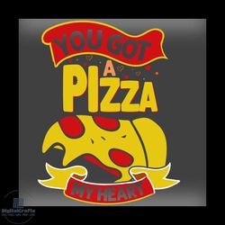 you got a pizza my heart svg, valentine svg, pizza svg, heart svg,peace svg