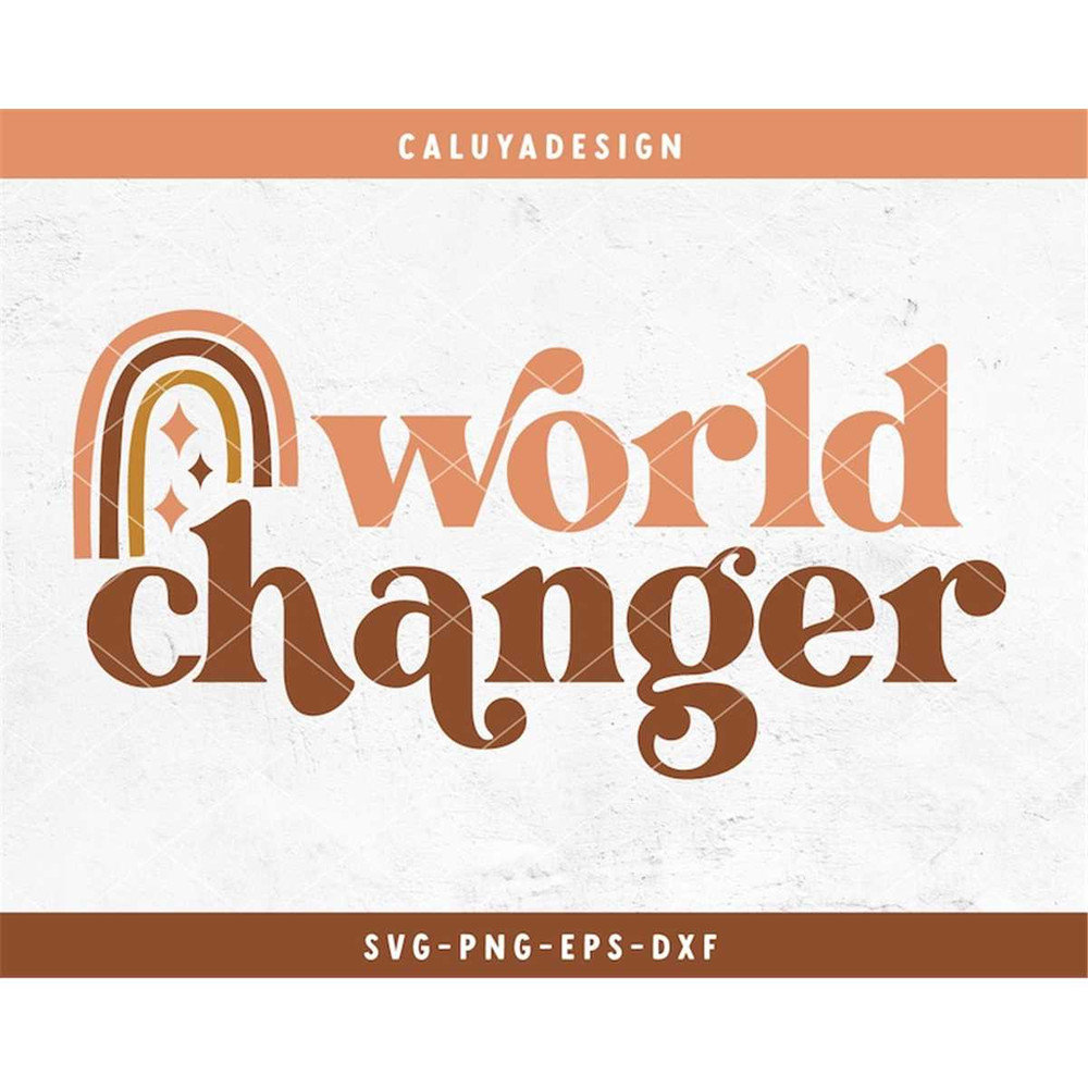 MR-118202322296-world-changer-svg-cut-file-for-cricut-cameo-silhouette-boho-image-1.jpg