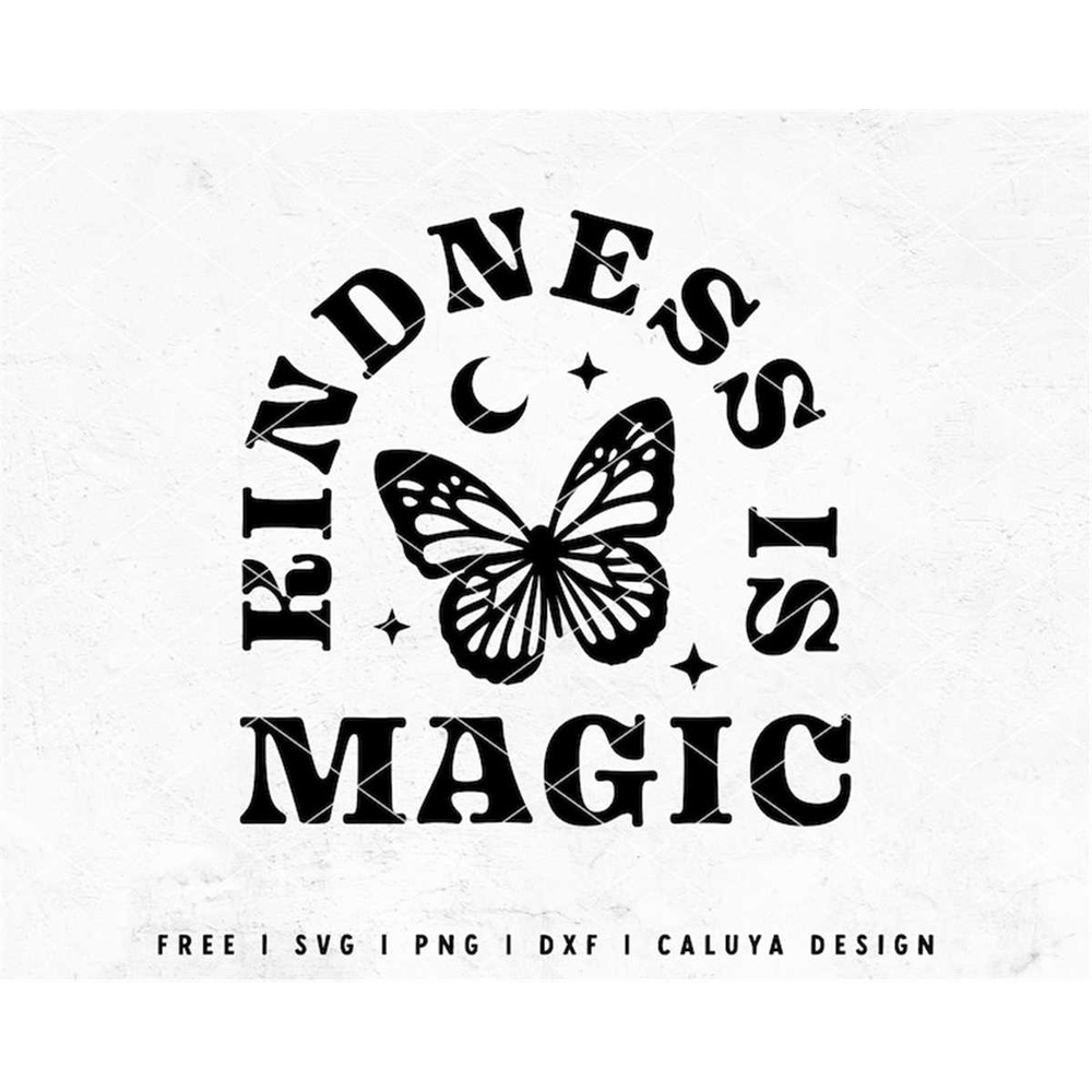 MR-1182023223756-kindness-is-magic-svg-boho-butterfly-svg-inspirational-svg-image-1.jpg