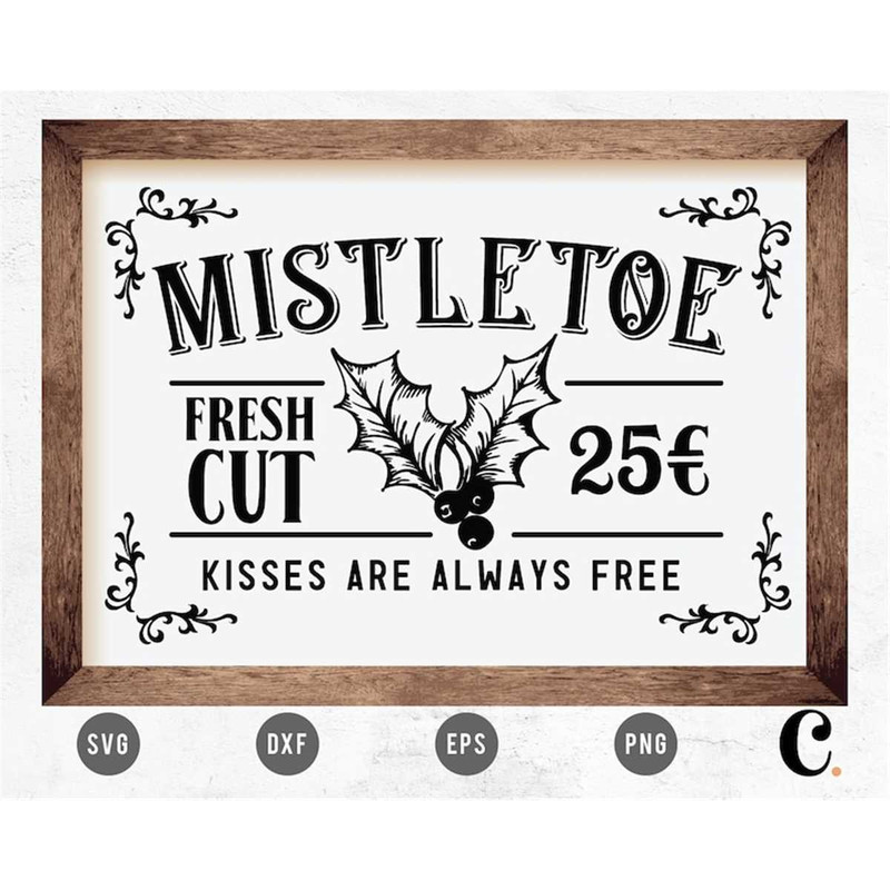 MR-1182023224738-mistletoe-kiss-svg-christmas-sign-svg-vintage-christmas-image-1.jpg