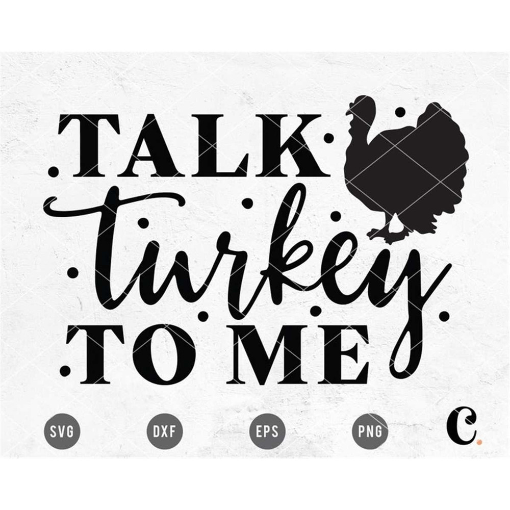 MR-12820230516-talk-turkey-to-me-svg-cutting-file-for-cricut-cameo-image-1.jpg