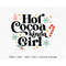 MR-128202304356-hot-cocoa-svg-girl-christmas-svg-candy-cane-svg-image-1.jpg