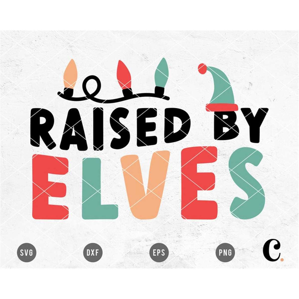 MR-12820231414-raised-by-elves-svg-cutting-file-for-cricut-cameo-silhouette-image-1.jpg
