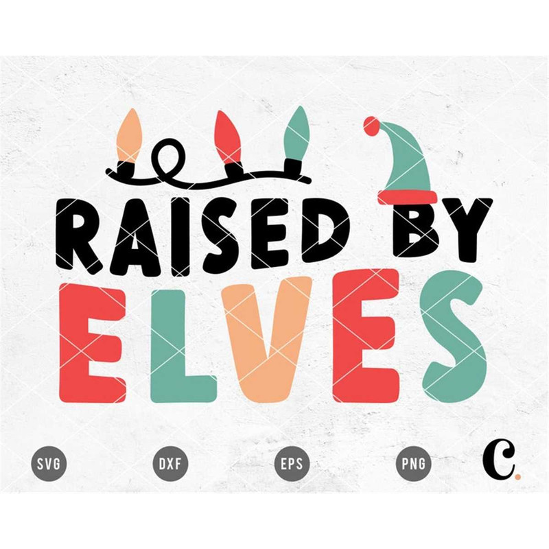 MR-12820231414-raised-by-elves-svg-cutting-file-for-cricut-cameo-silhouette-image-1.jpg