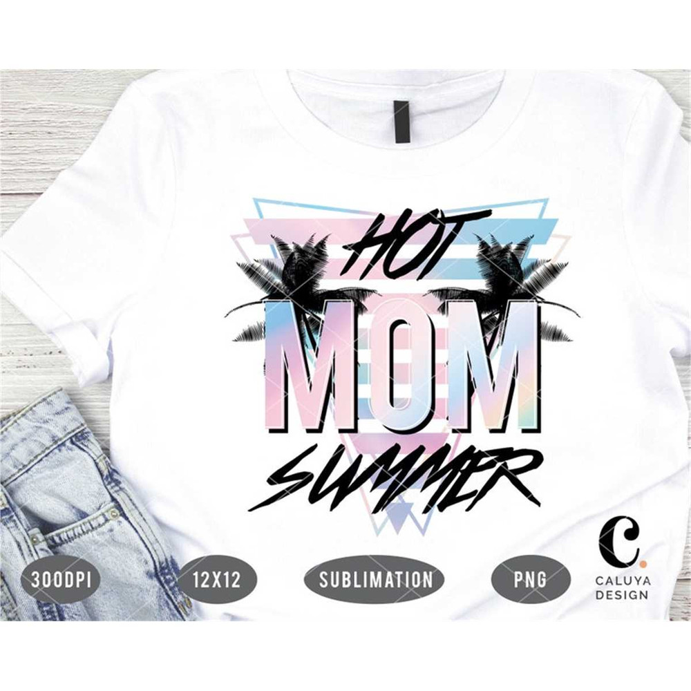 MR-12820232241-hot-mom-summer-png-for-sublimation-printing-summer-t-shirt-image-1.jpg