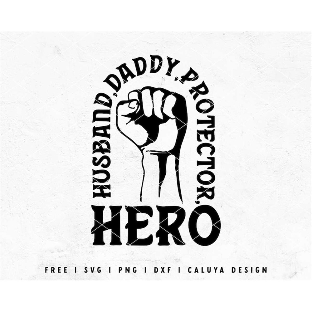 MR-128202331619-fathers-day-svg-husband-daddy-protector-hero-svg-image-1.jpg