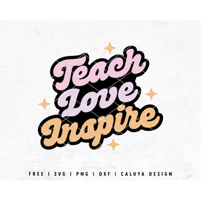 MR-12820233260-teach-love-inspire-svg-teacher-appreciation-svg-teacher-image-1.jpg