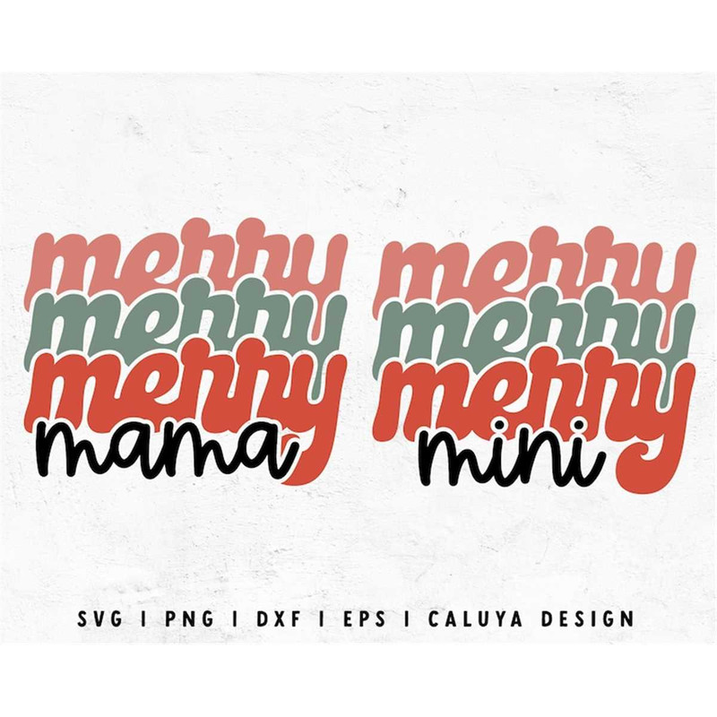 MR-1282023485-merry-mama-svg-merry-mini-svg-christmas-mommy-and-me-svg-image-1.jpg