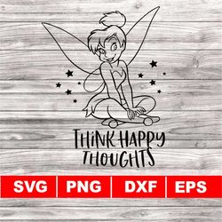 think happy thoughts svg, fairy clipart, fairy svg, png, dxf, eps, digital download, pixie dust svg, fairy dust svg, mag