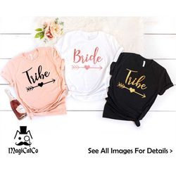 bride tribe shirts, funny bachelorette party shirts, squad shirts, bridesmaid shirts, bridal party, bride tank top