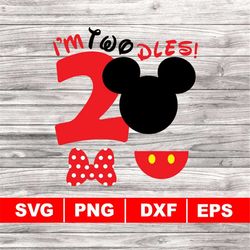 i'm twodles svg, png, dxf, eps, birthday svg, digital download, celebration svg, two svg, mickey head silhouette, polka