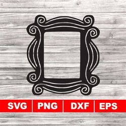 friends picture frame svg, friends svg, instant download, picture frame svg
