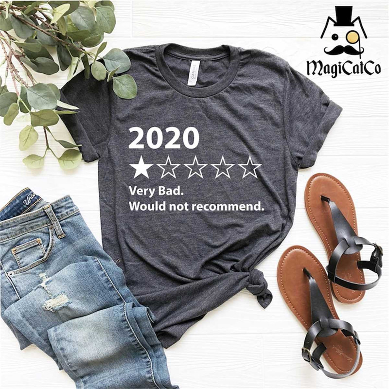 MR-12820239042-2020-bad-year-t-shirt-very-bad-would-not-recommend-funny-image-1.jpg