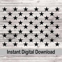 50 stars svg, united states of america flag stars, 50 stars american flag svg, 50 usa stars svg, stars svg, instant down