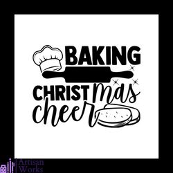 baking christmas cheer svg, christmas svg, christmas cheer svg
