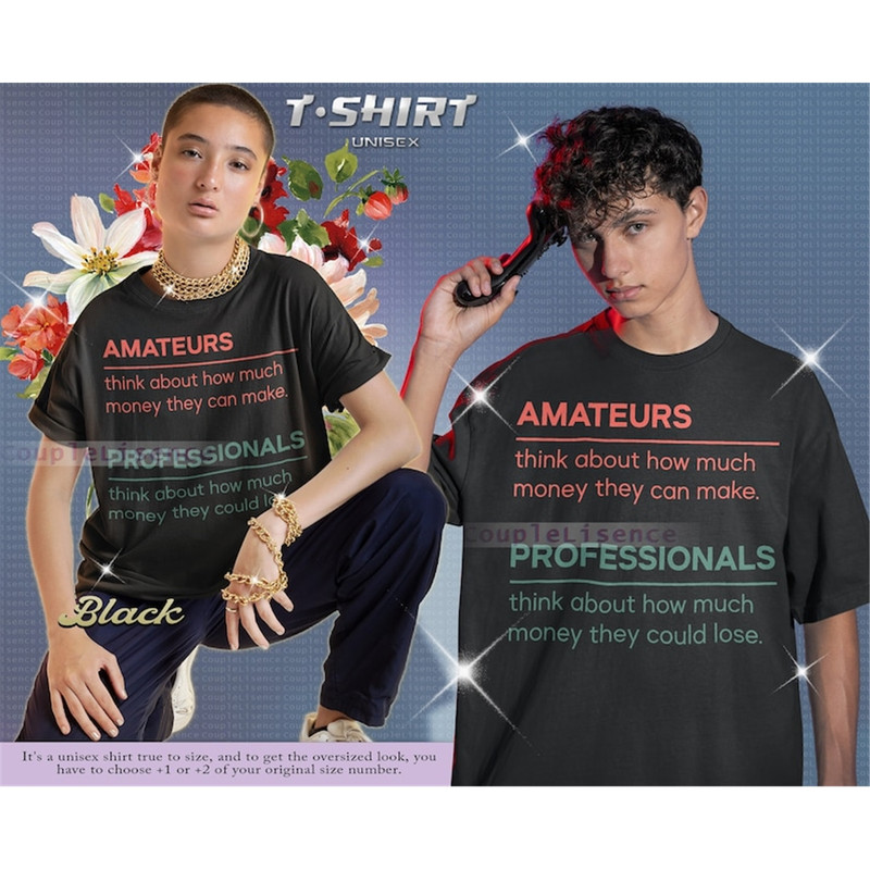 MR-128202393353-amateurs-and-professionals-unisex-shirt-trader-trader-shirt-image-1.jpg
