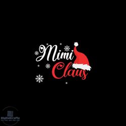 mimi claus and santa hat svg, christmas svg, mimi claus svg, santa claus svg