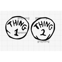 thing 1 thing 2 svg, thing one svg, thing two svg, dr seuss svg, family shirt svg, cricut files, outline svg, bundle svg