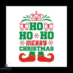 ho ho ho merry christmas svg, christmas svg, ho ho ho svg