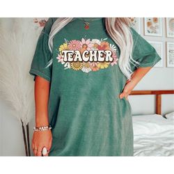 comfort colors  teacher shirt, teacher style, school teacher shirt, teacher fashion, appreciation tee