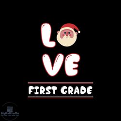 love first grade christmas svg, christmas svg, love christmas svg