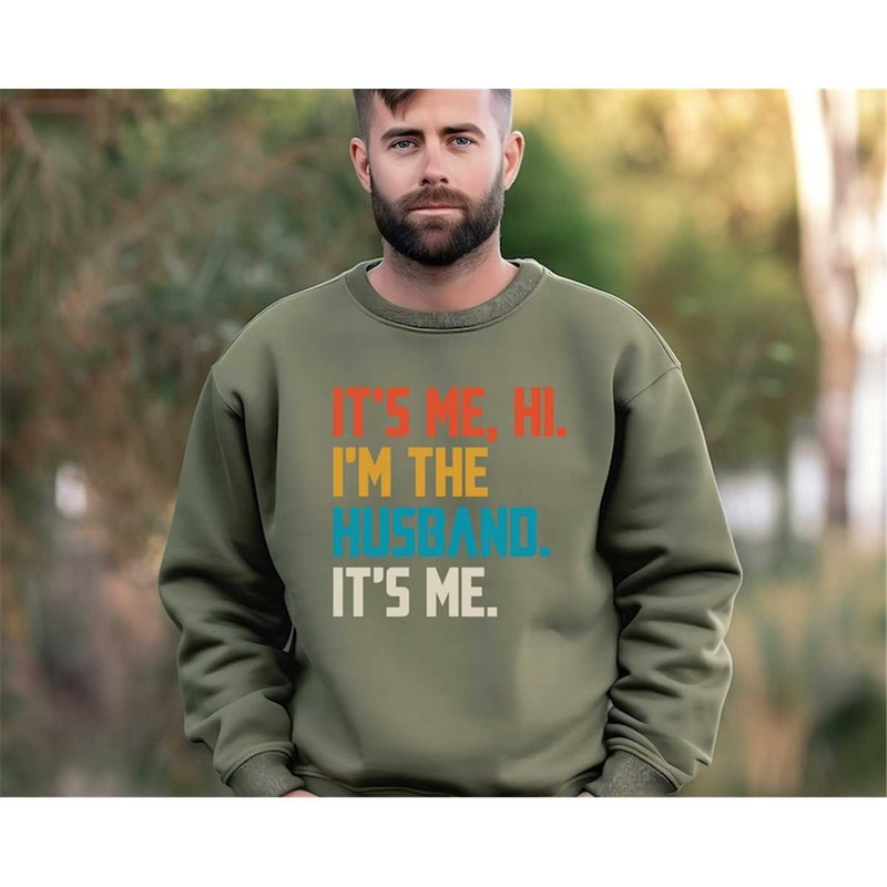 MR-1282023102851-funny-husband-im-the-husband-its-me-sweatshirt-image-1.jpg