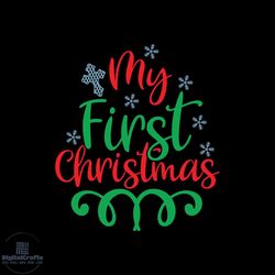 my first christmas and christmas cross svg, christmas svg, first christmas svg