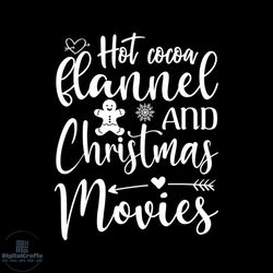 hot cocoa flannel and christmas movies svg, christmas svg