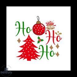 ho ho ho funny christmas svg, christmas svg, ho ho ho svg, pine tree svg