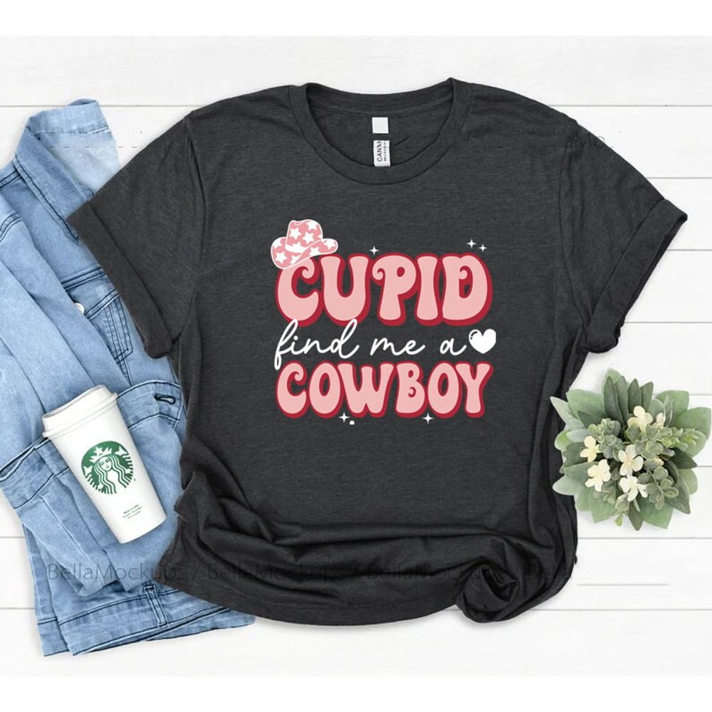 Cupid find me a cowboy shirt, cowboy cupid, cowgirl cupid, howdy valentines, western valentine, heart sweatshirt,  valentine shirt, - 6.jpg
