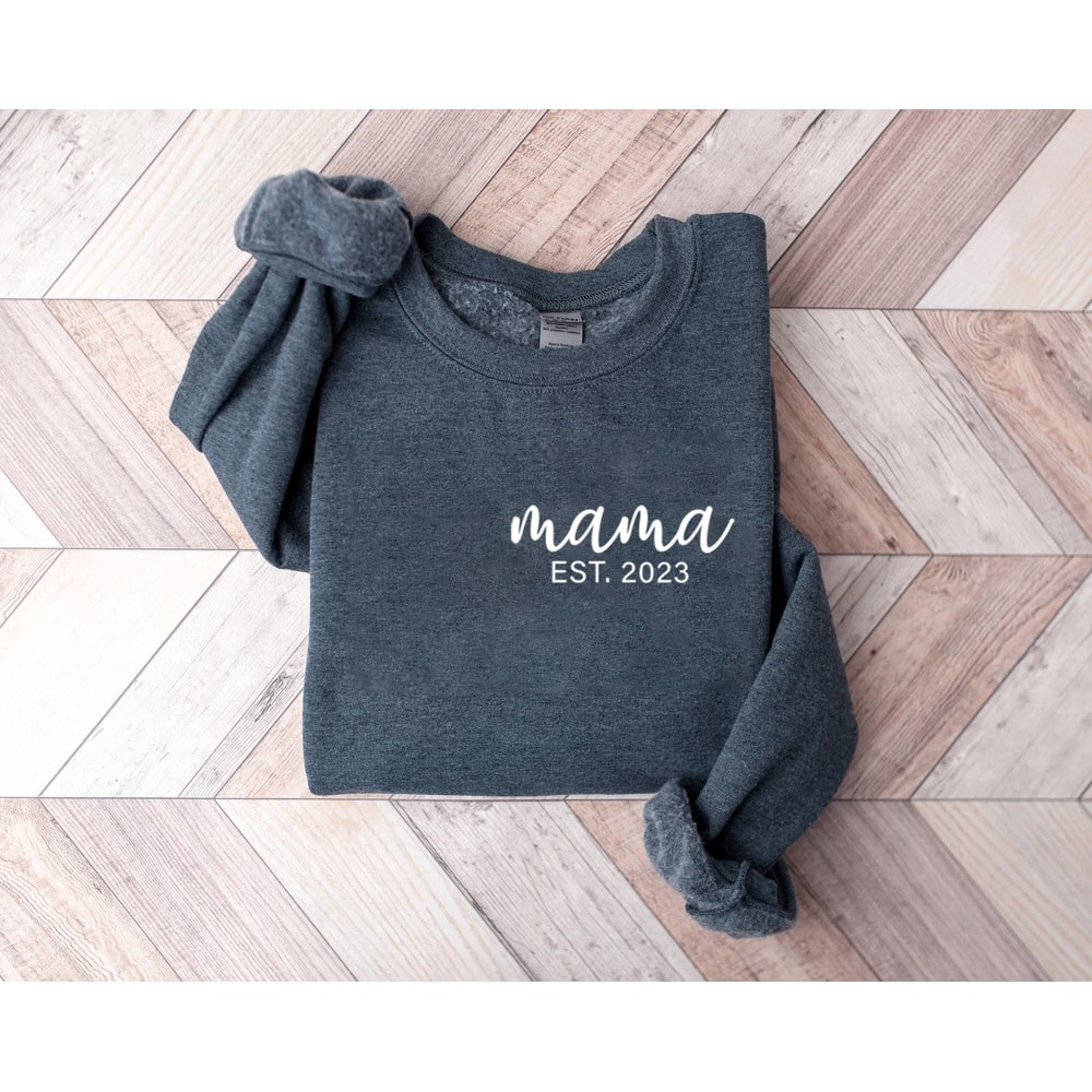 Custom Mama Est shirt, Mama Shirt, Mom Shirt, Mommy Shirt, Mama Sweatshirt, cute mama shirt, mothers day shirt, mom gift, mother's day gift, - 3.jpg