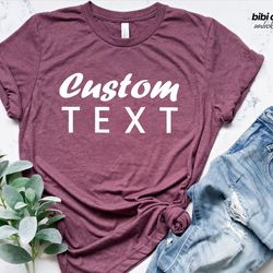 custom shirt, custom t-shirt, personalized t-shirt, personal