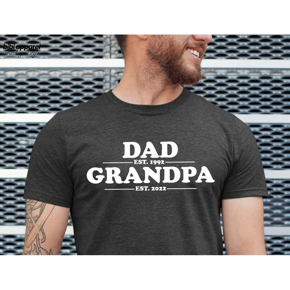Dad Est Grandpa Est T-shirt Personalized established year T-shirt for Dad, Grandpa, Papa Gift for Grandpa - 1.jpg
