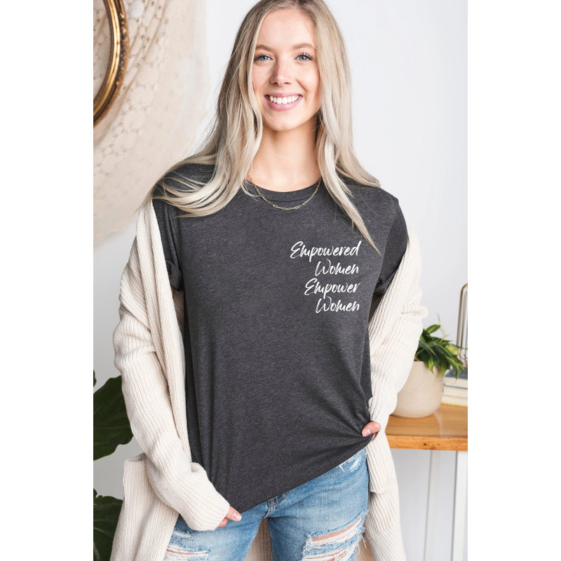 Empowered Women Empower Women, Girl Power Shirt, Crew Shirt, Inspirational Shirt, Feminist Shirt, Equal Rights, Empowered Women Shirt - 2.jpg