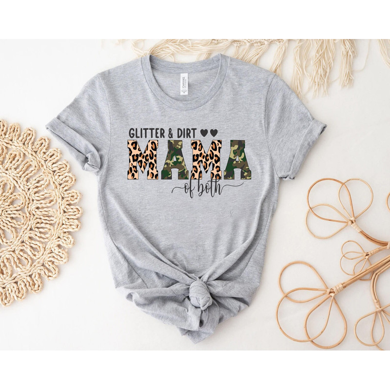 Glitter and dirt mama of both shirt, Mama shirt, leopard mom, mama of both, mom shirt, cute mama shirt, mothers day shirt, gift for mom, - 2.jpg