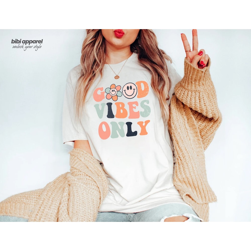 Good Vibes Only T-Shirt, Good Vibes Only Tee, Good Vibes Only Shirt, Funny Shirt, Good Vibes Shirt, Good Vibes Tee - 1.jpg