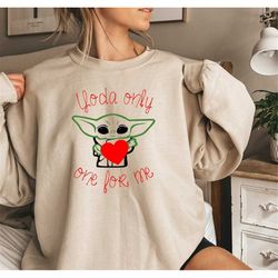 baby yoda sweatshirt, valentines day , sweatshirt disneyworld sweat, love sweatshirt, star wars, christmas sweatshirt, f