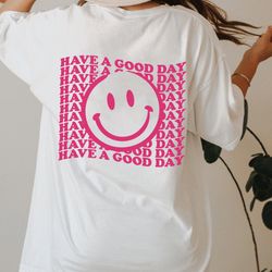 have a good day shirt ,retro smile face shirt, boho cute shi
